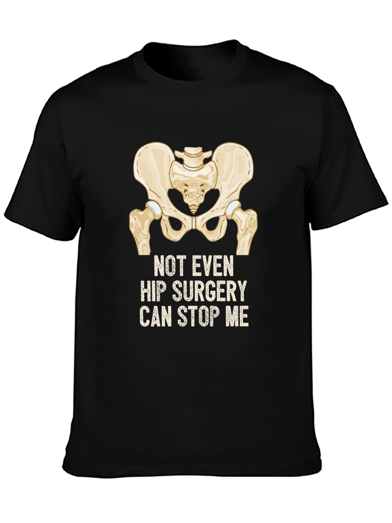 Funny Hip Surgery Recovery T-Shirt