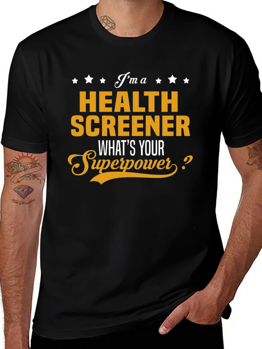 Health Screener Superpower T-Shirt