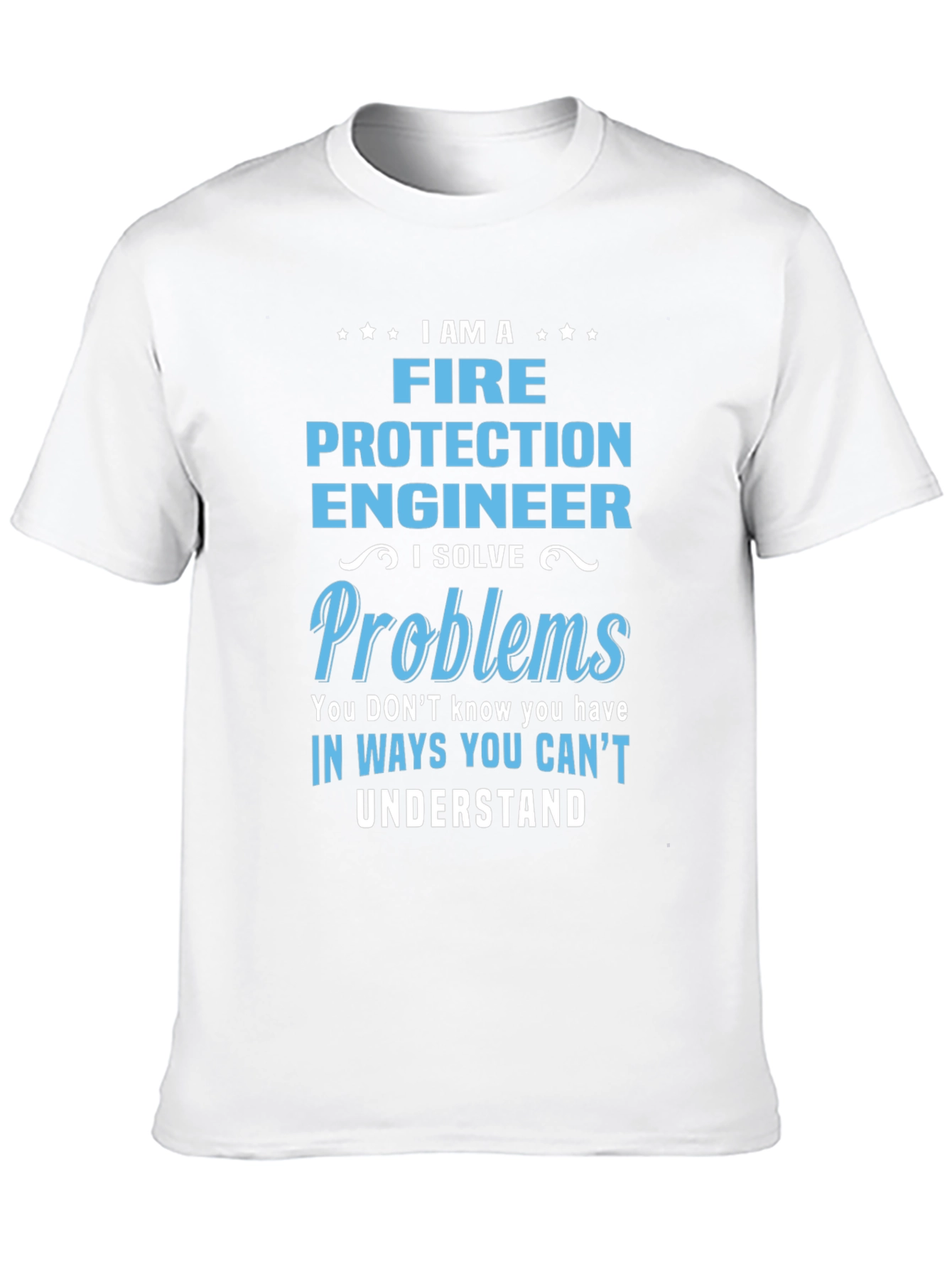 Fire Protection Engineer T-Shirt
