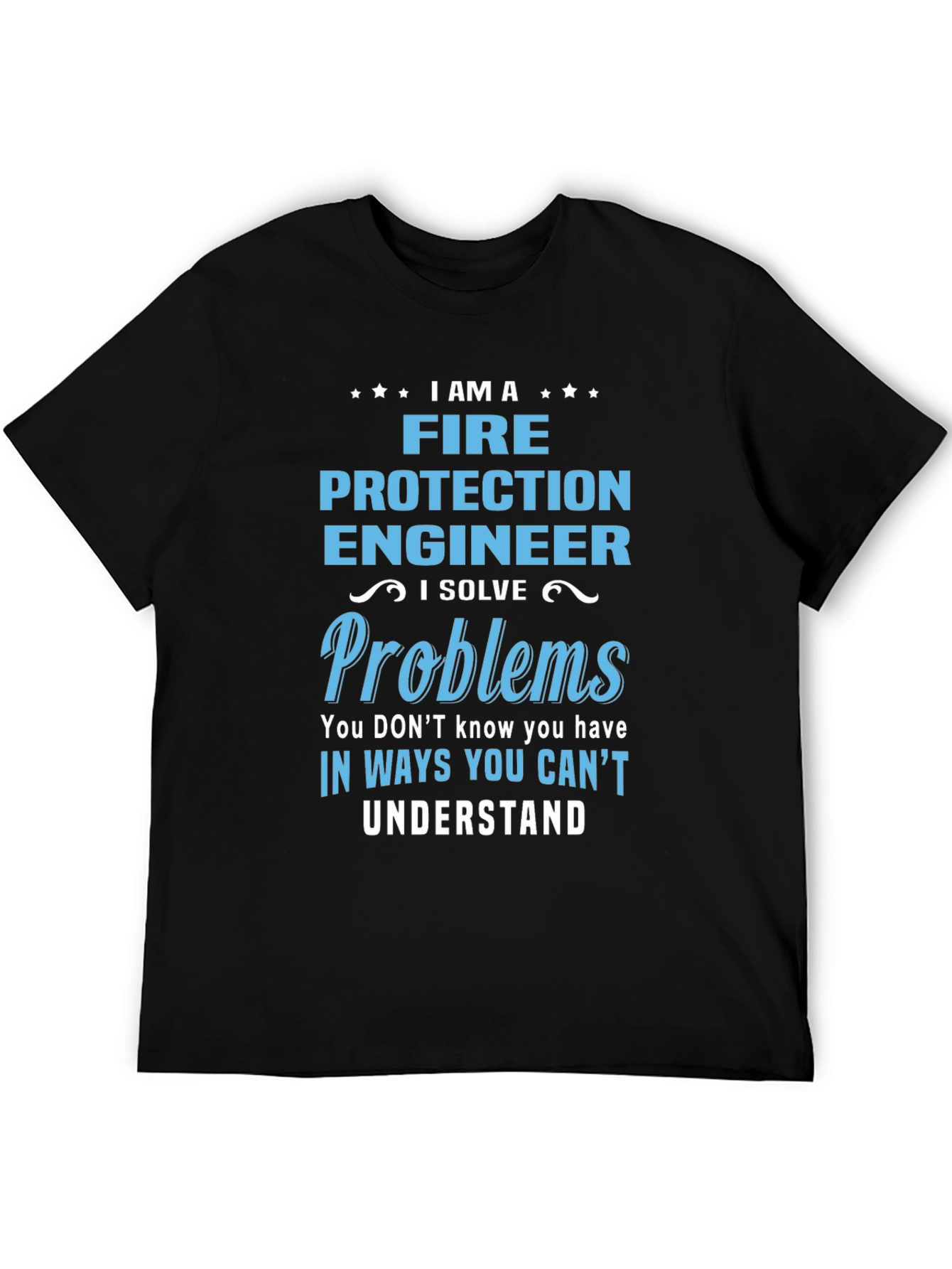 Fire Protection Engineer T-Shirt