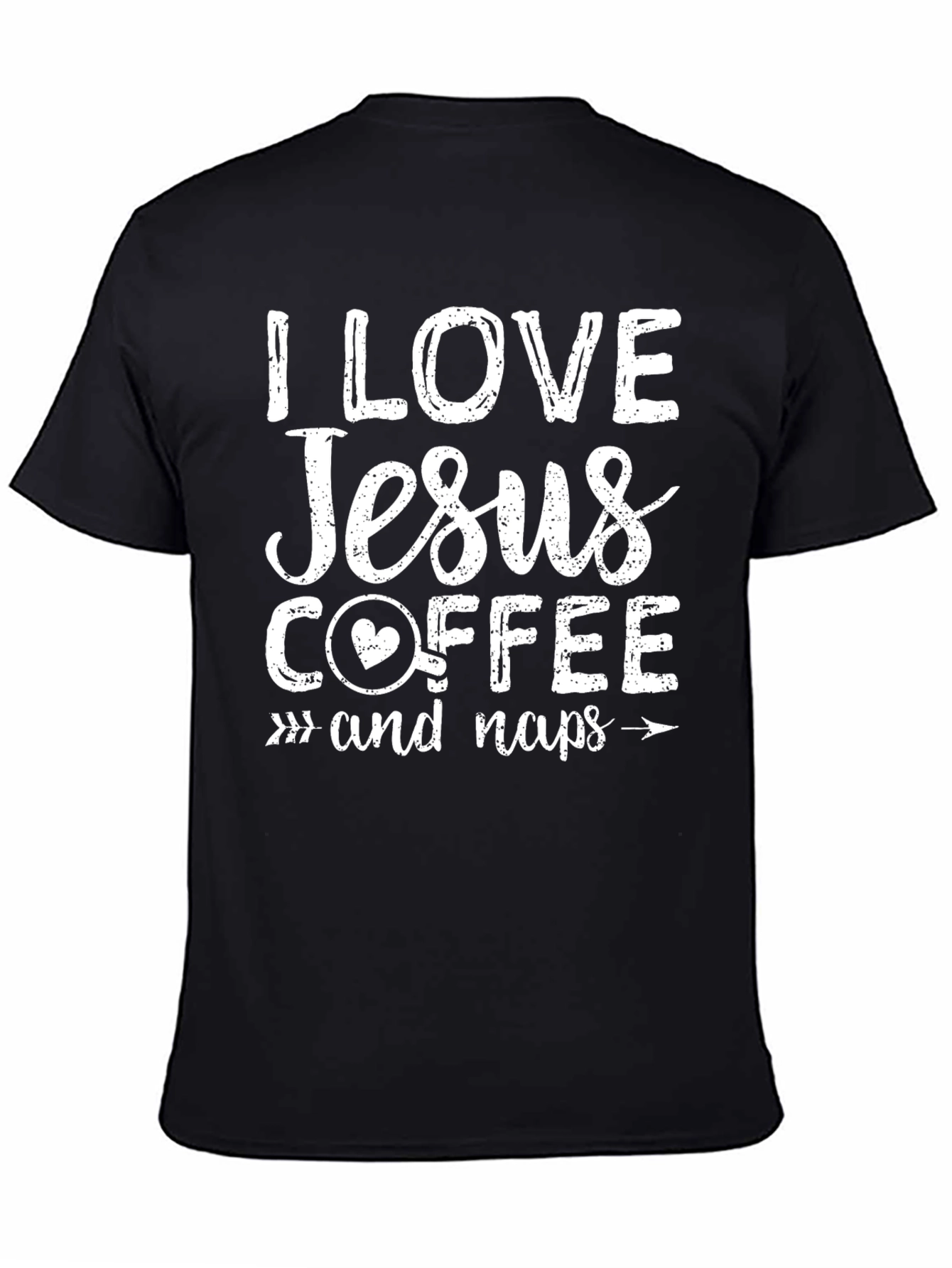 I Love Jesus Coffee and Naps Black T-Shirt