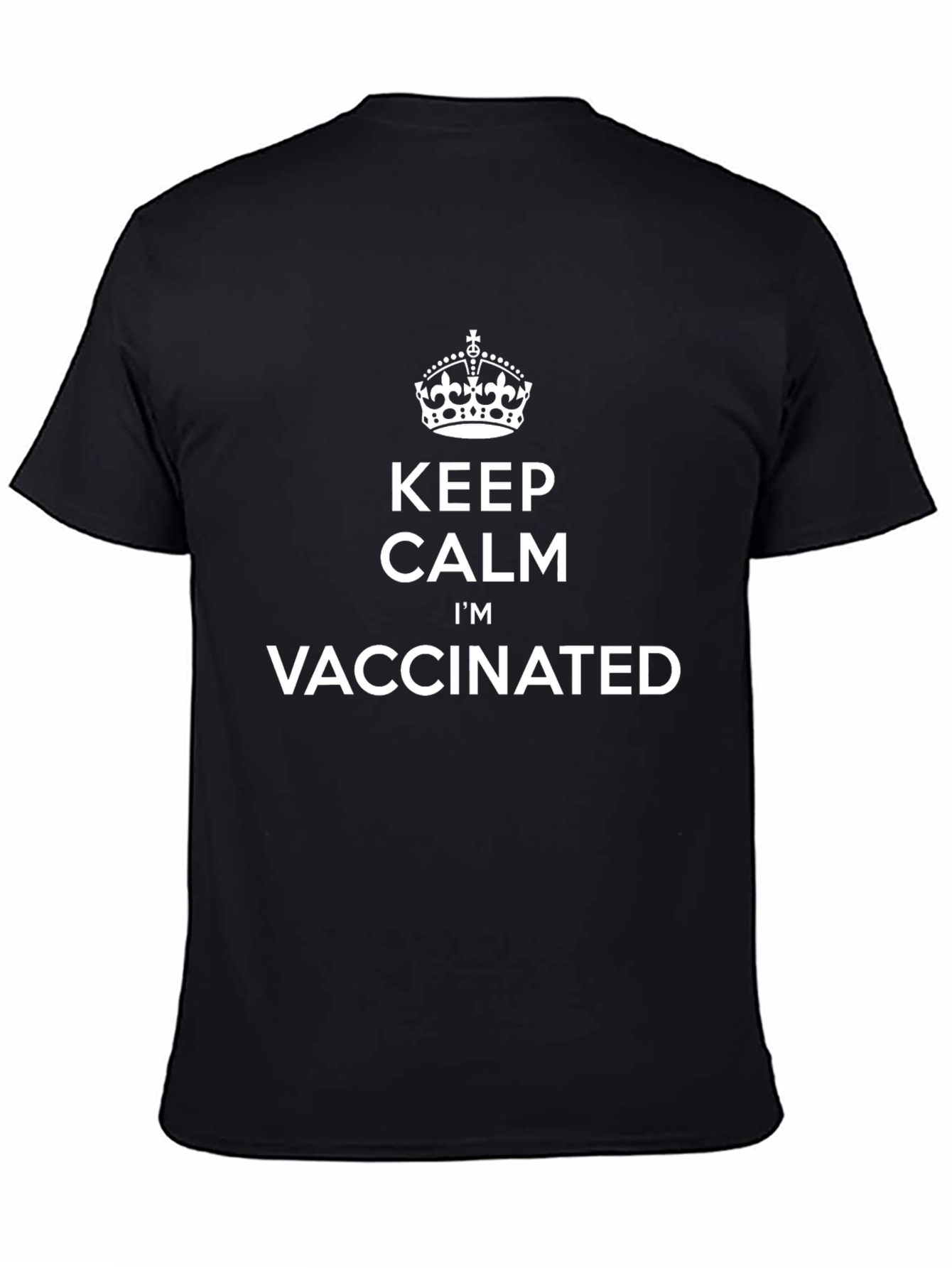Keep Calm Im Vaccinated T-Shirt