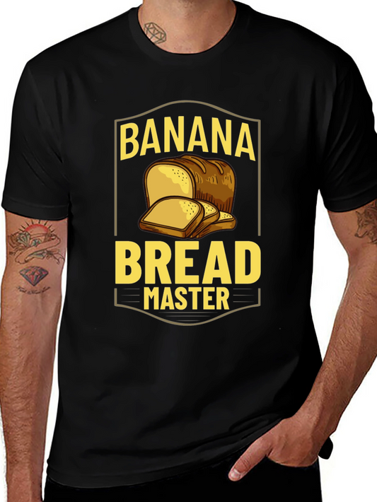 Banana Bread Master T-Shirt - Novelty Baking Tee