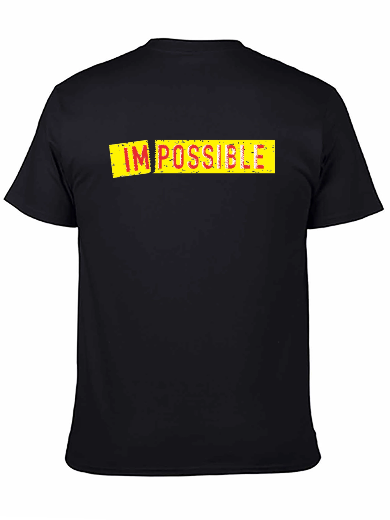 Impossible T-Shirt - Motivational Graphic Tee