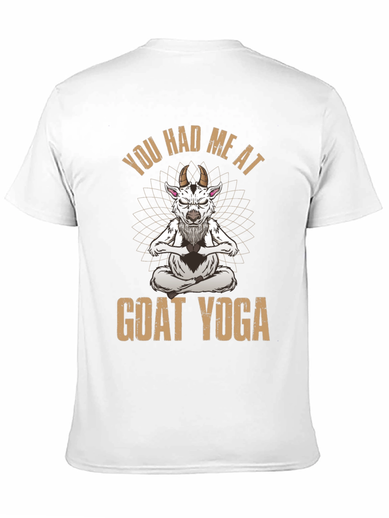 Goat Yoga T-Shirt - You Had Me At...