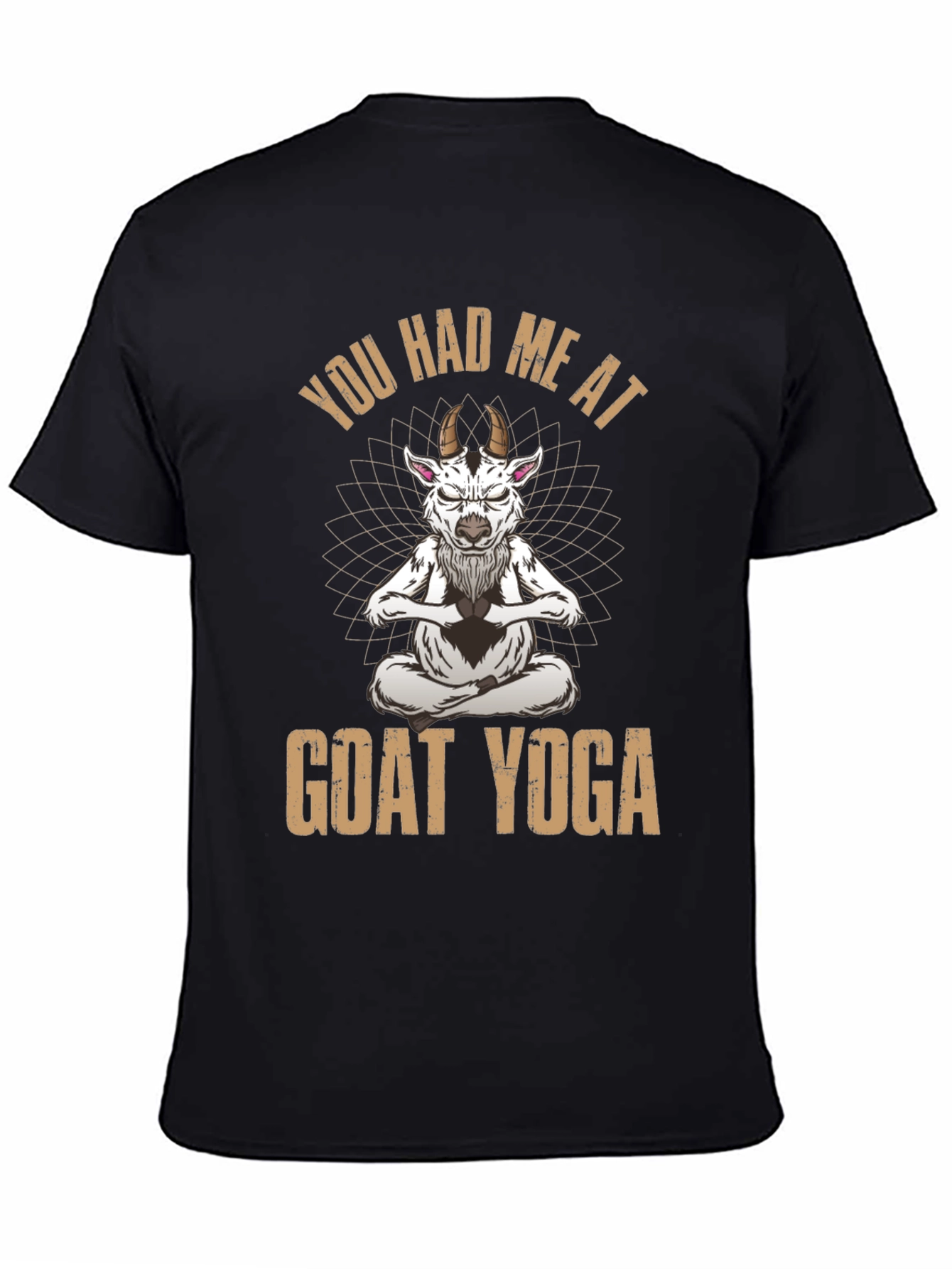 Goat Yoga T-Shirt - You Had Me At...