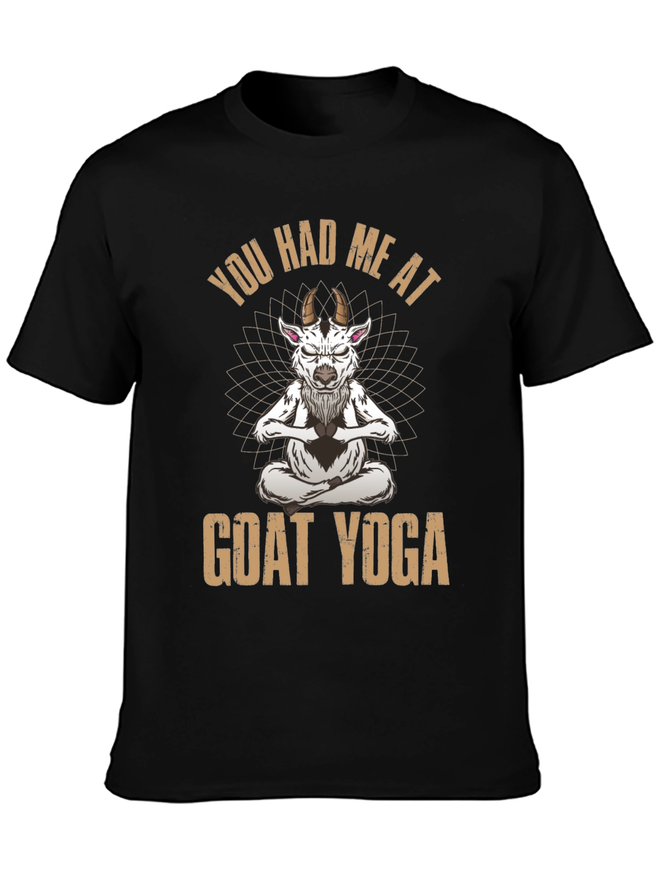 Goat Yoga T-Shirt - You Had Me At...