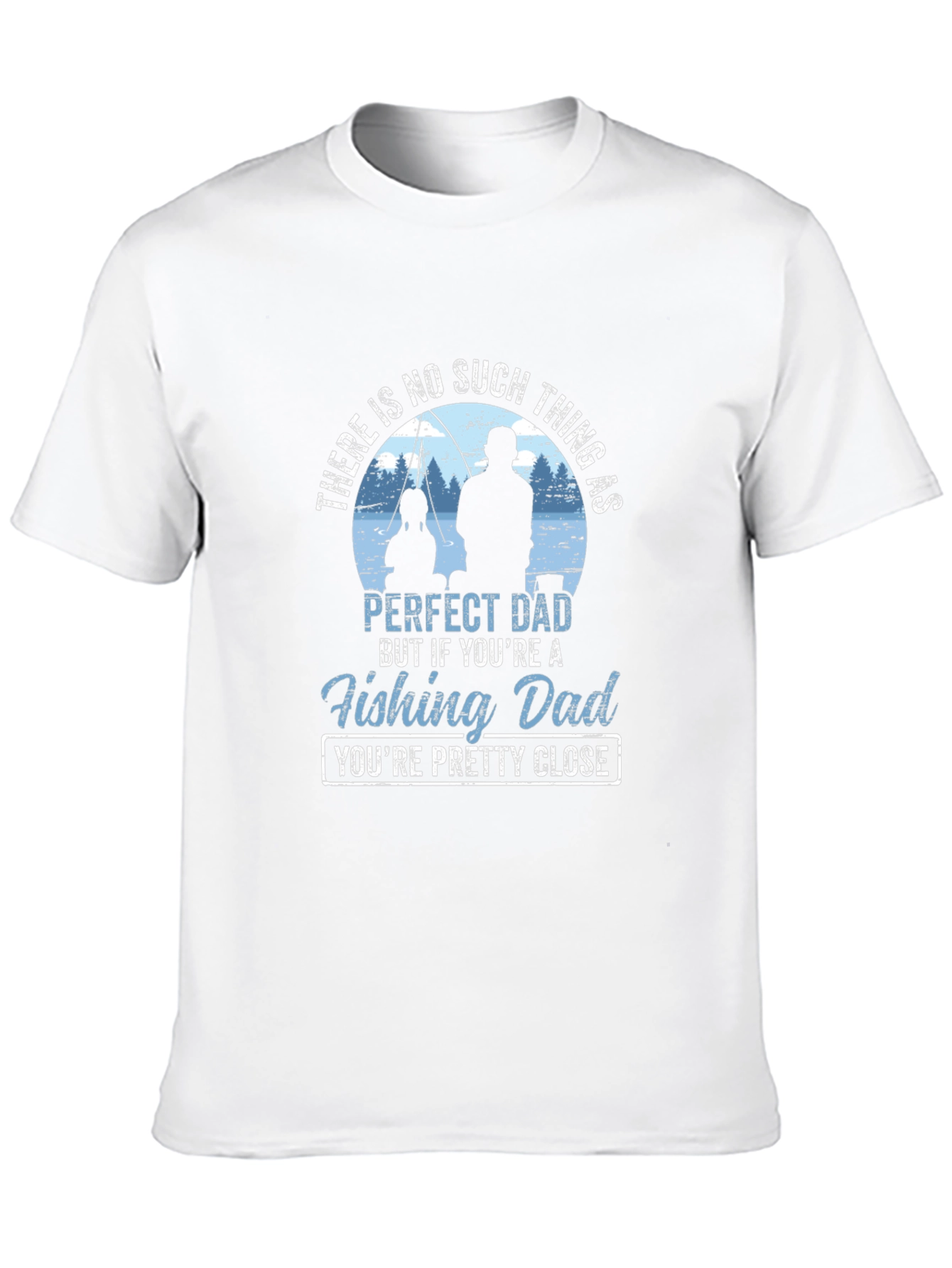 Fishing Dad T-Shirt - Perfect Dad Gift