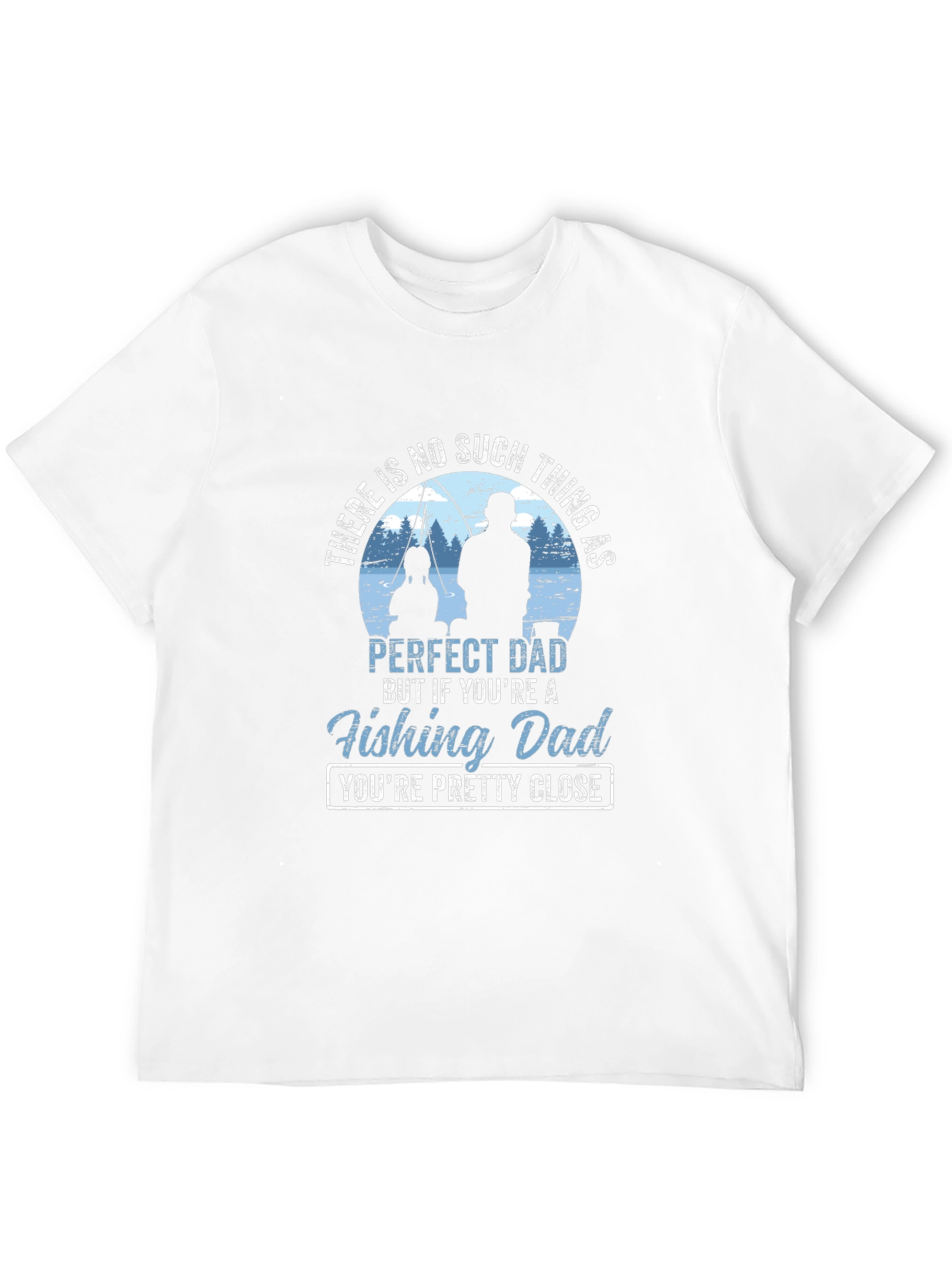 Fishing Dad T-Shirt - Perfect Dad Gift