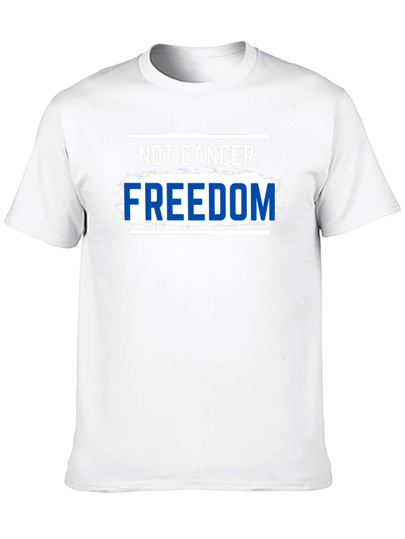 Not Cancer Freedom T-Shirt Black