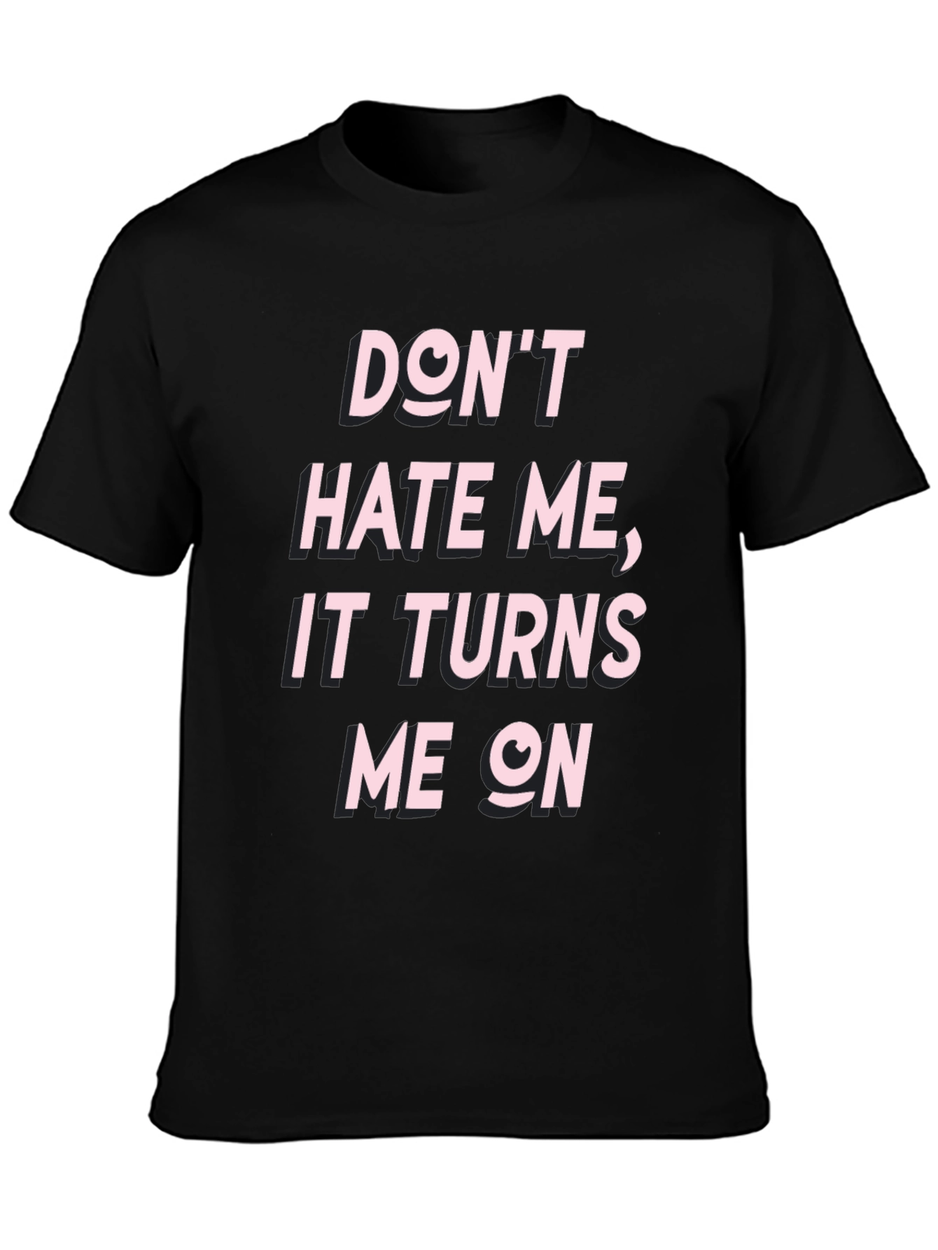 Edgy Dont Hate Me Graphic Tee