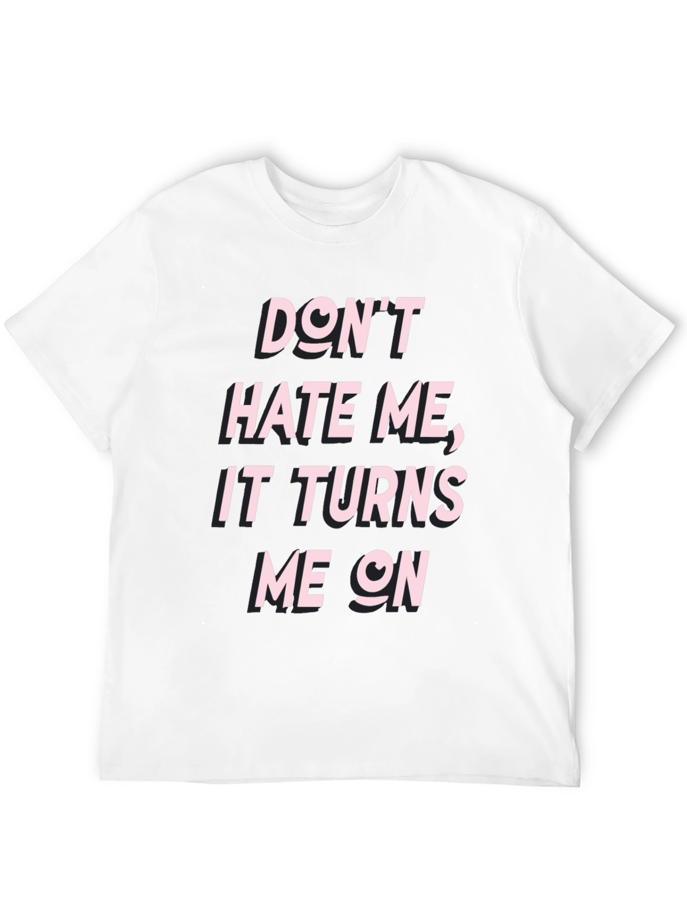 Edgy Dont Hate Me Graphic Tee