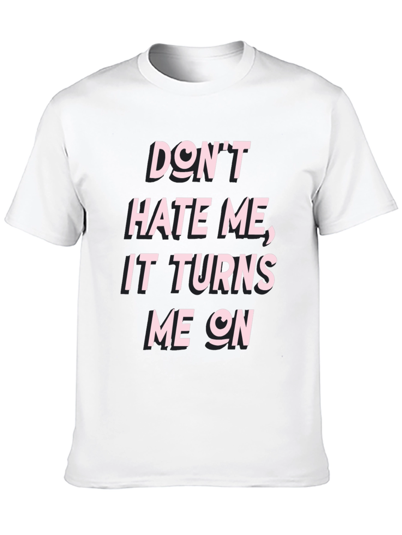 Edgy Dont Hate Me Graphic Tee