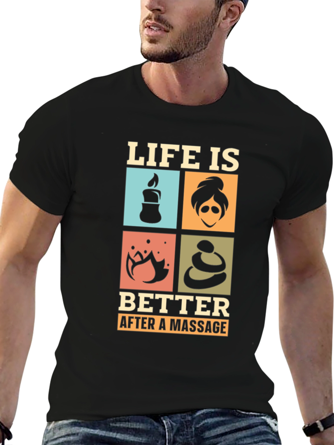 Life is Better After a Massage T-Shirt