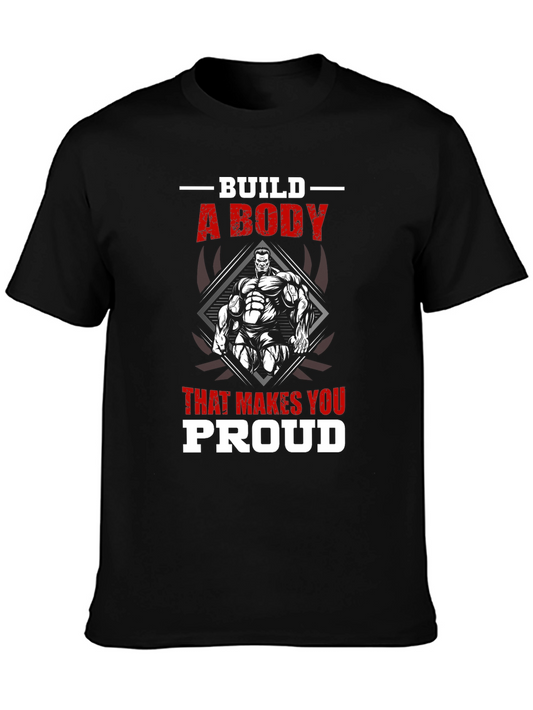 Build a Body T-Shirt - Gym & Fitness Motivation