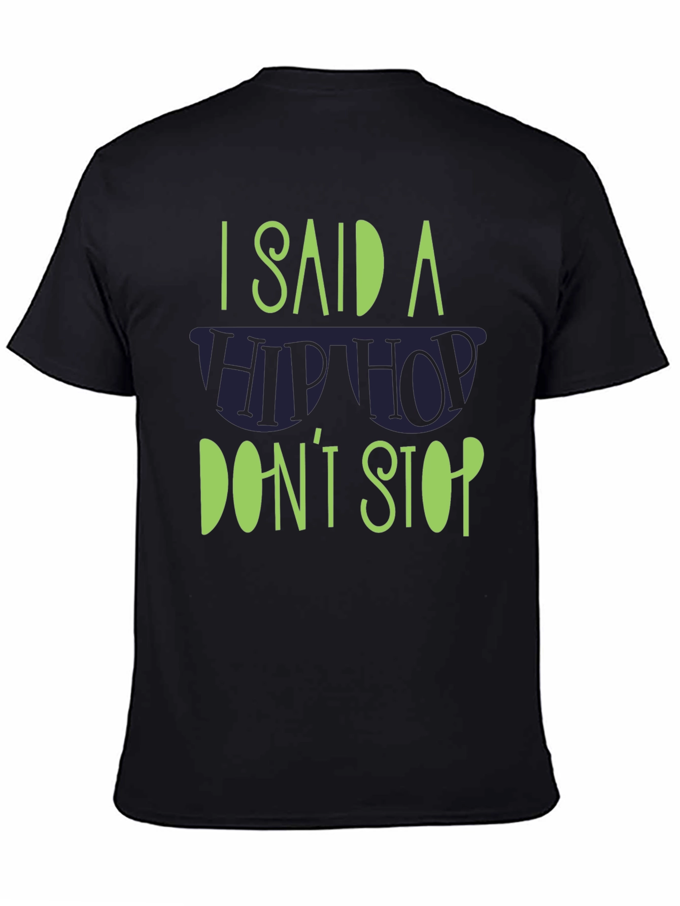 Hip Hop Dont Stop Graphic T-Shirt