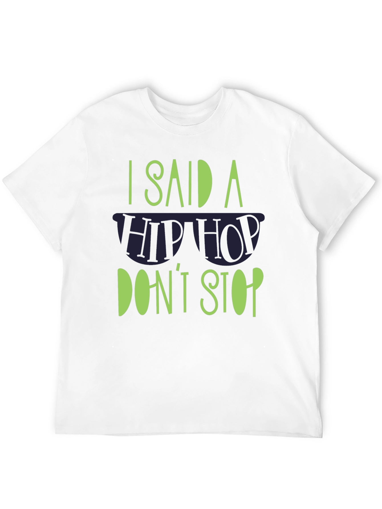 Hip Hop Dont Stop Graphic T-Shirt