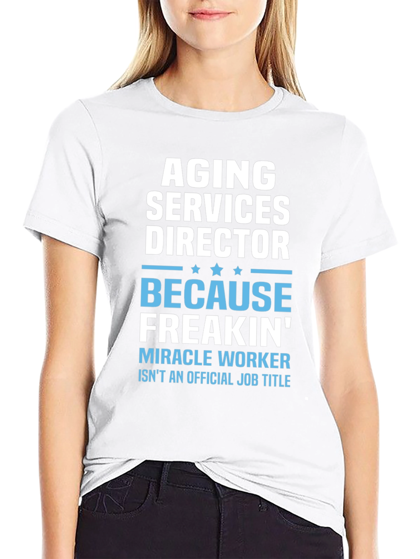 Aging Services Director T-Shirt