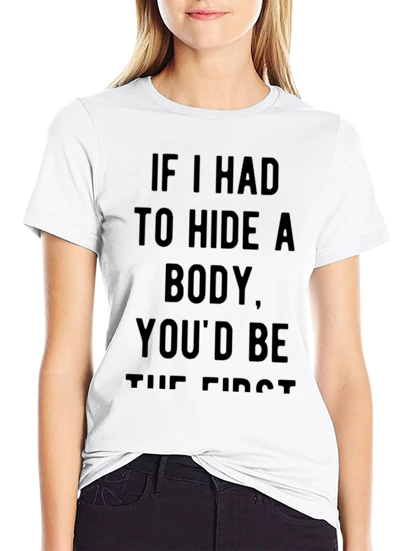 Humorous Hide a Body Graphic Tee