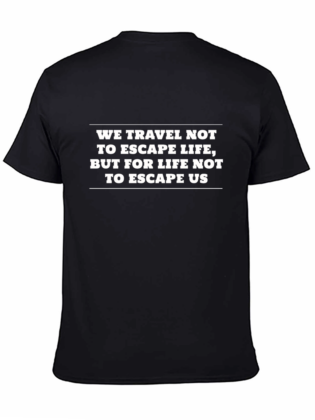 Travel Quote Graphic Tee - Mens Black T-Shirt