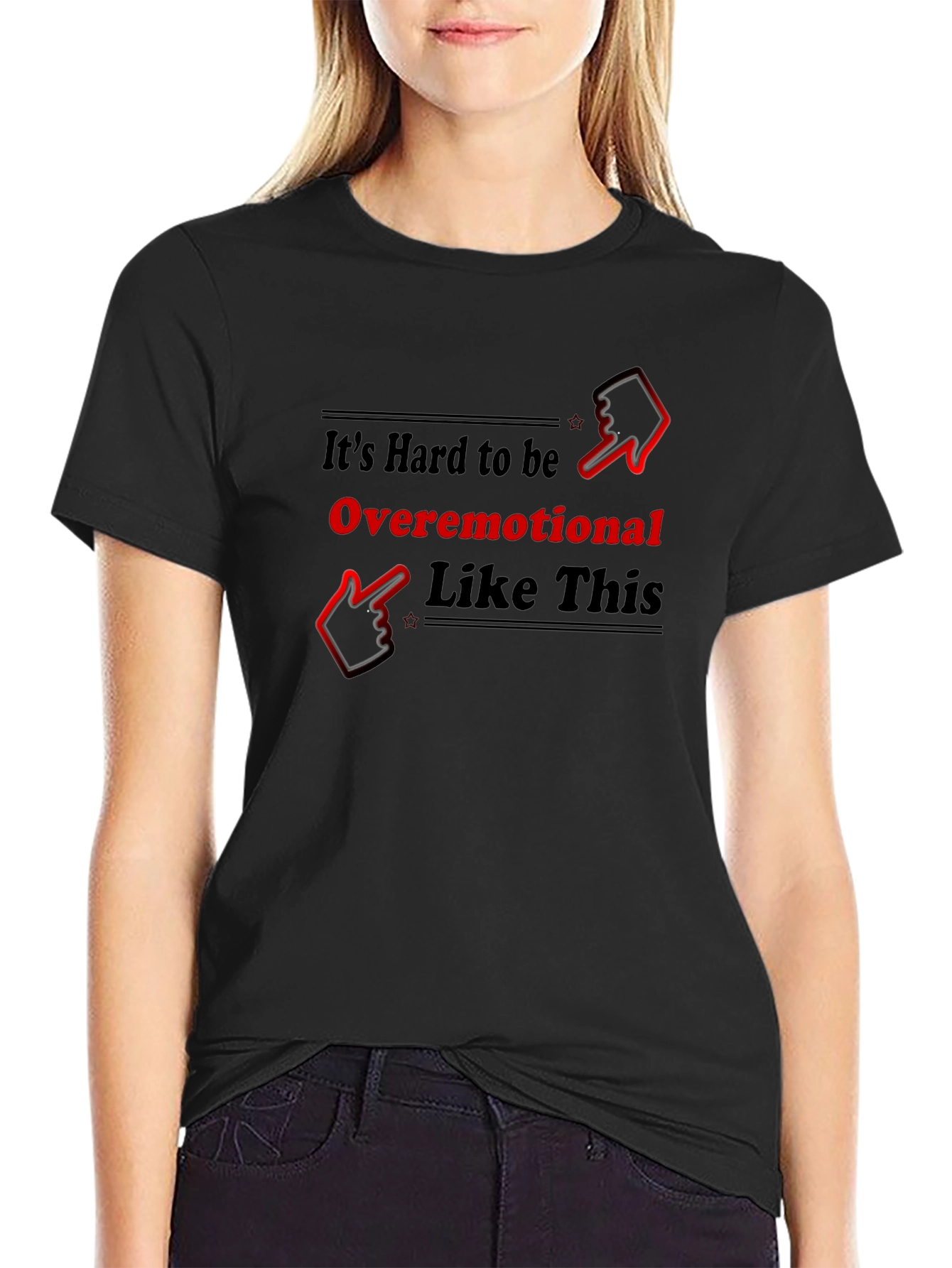 Overemotional Graphic Tee - Funny Unisex T-Shirt