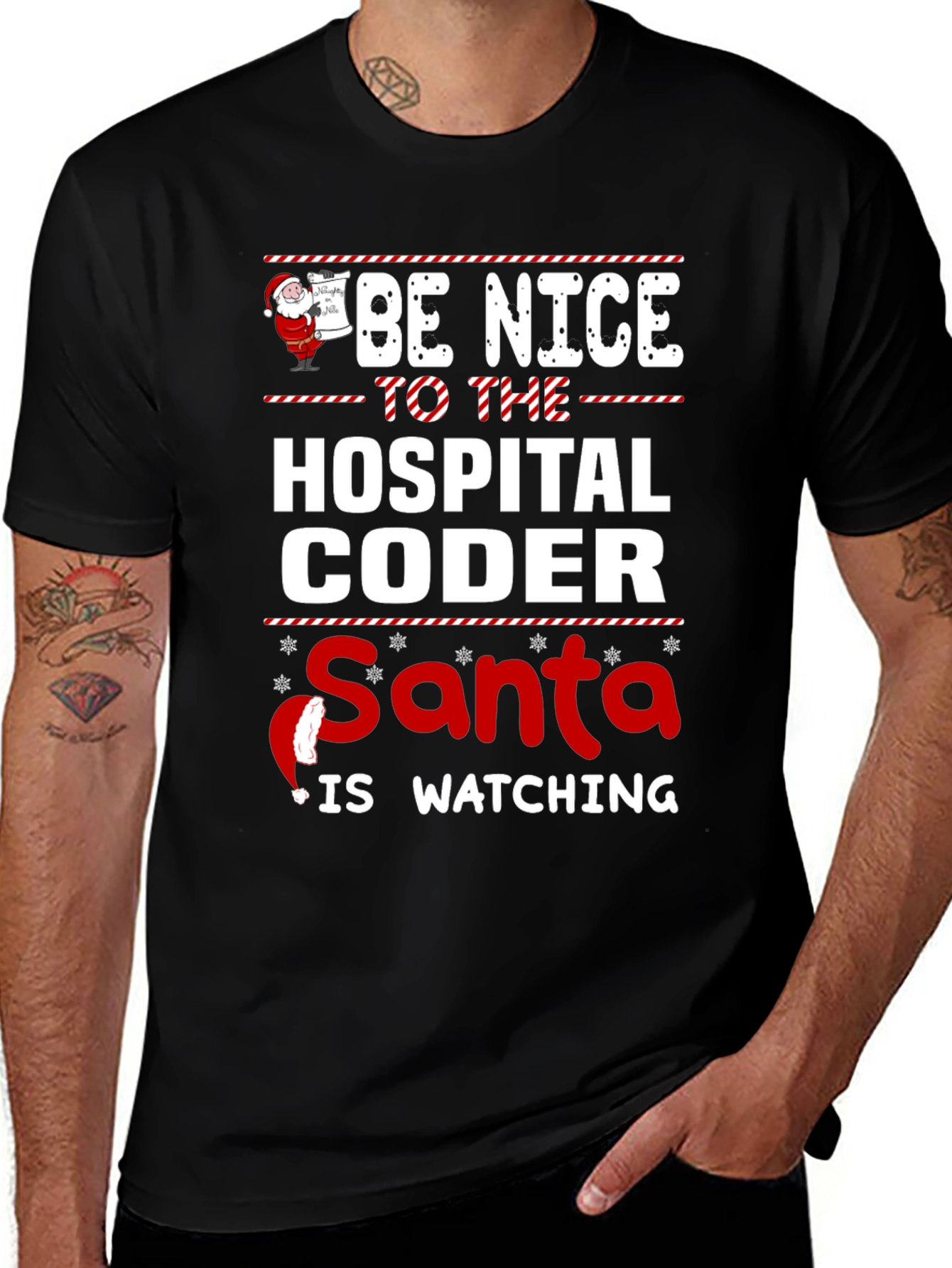 Be Nice to the Hospital Coder Santa T-Shirt