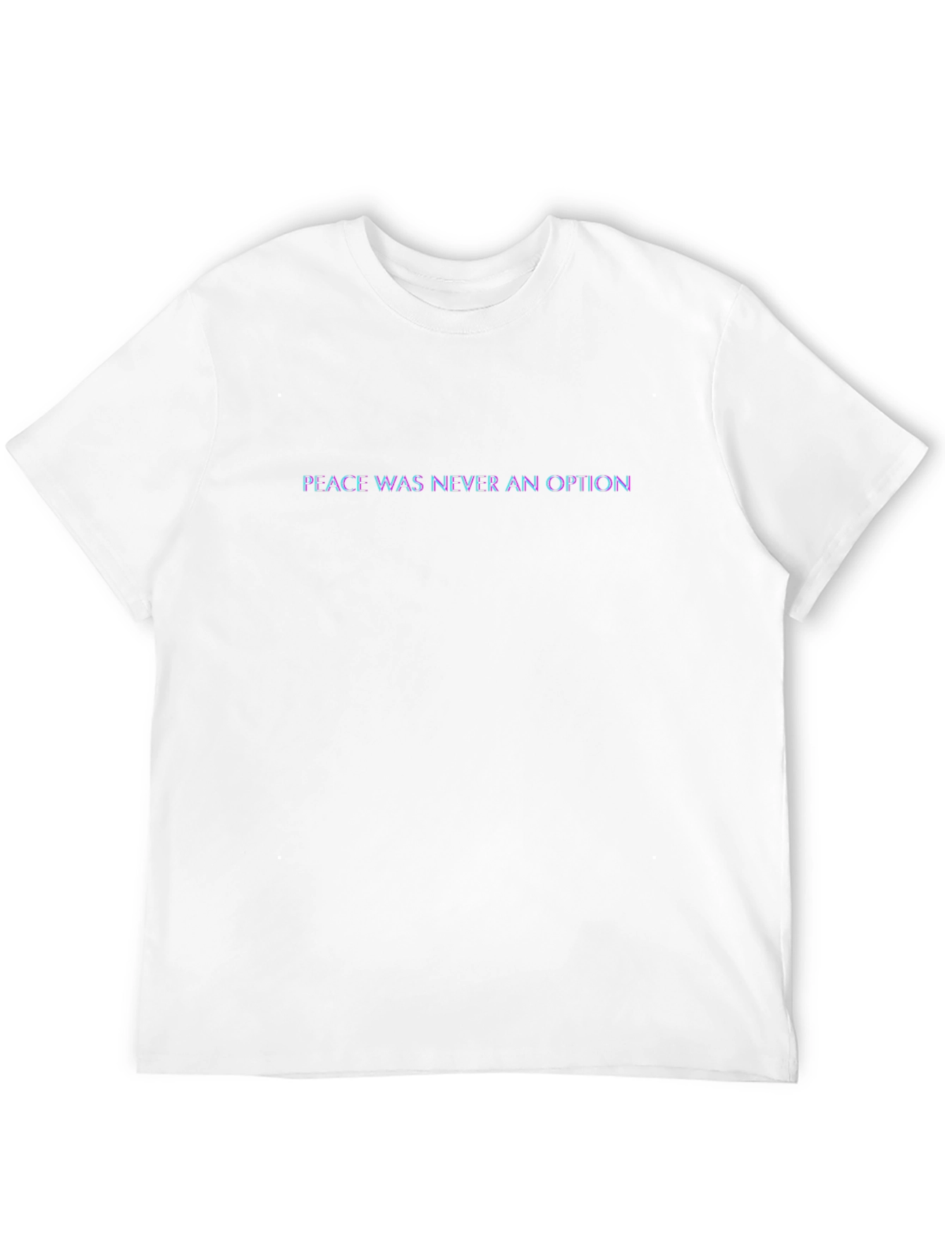 Peace Was Never An Option Black T-Shirt