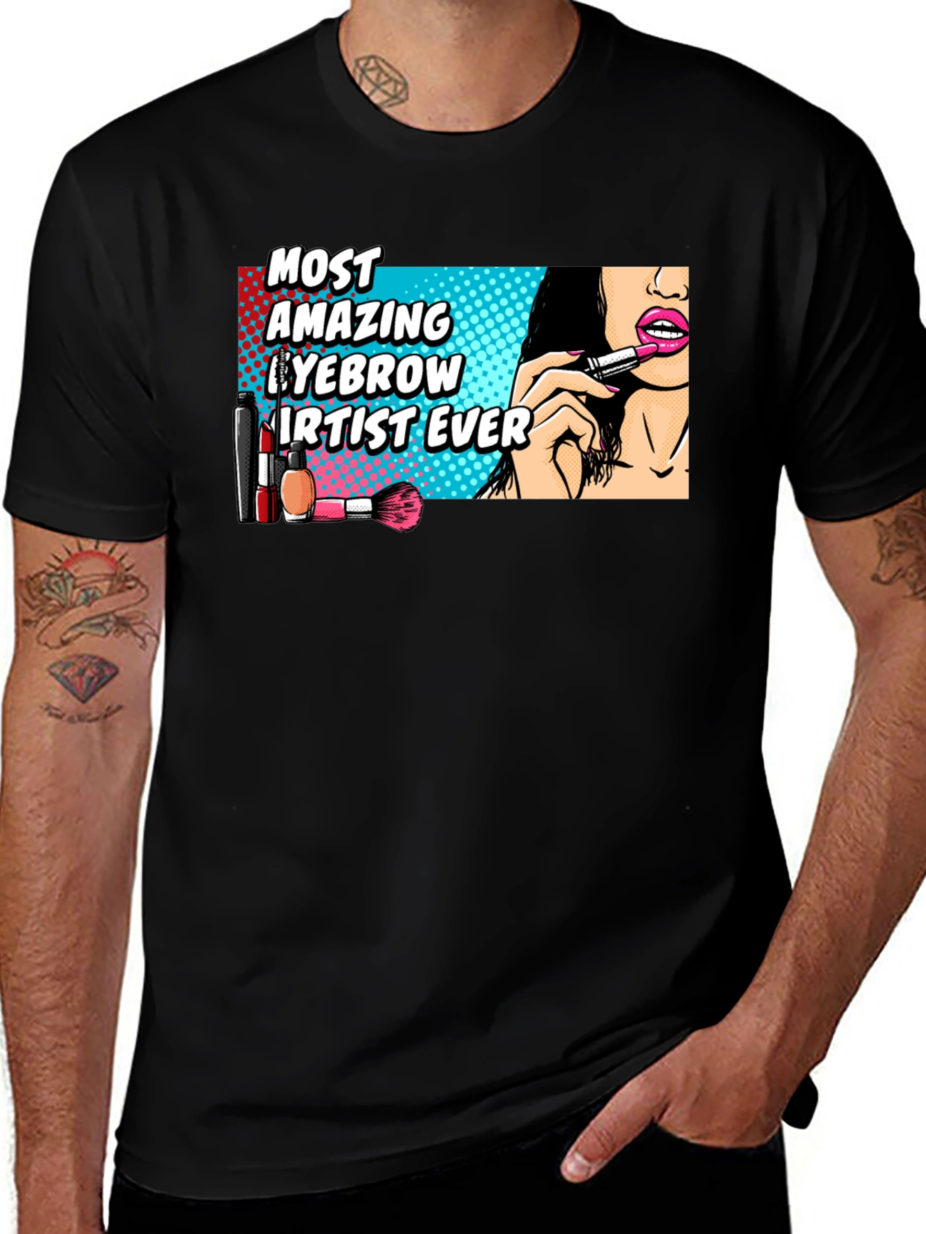 Amazing Eyebrow Artist Ever Graphic T-Shirt