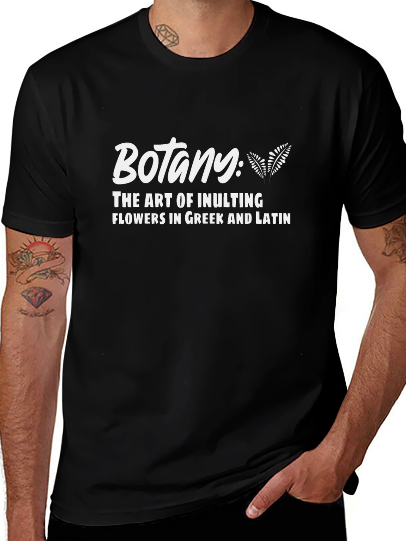 Botany: The Art of Insulting Flowers T-Shirt