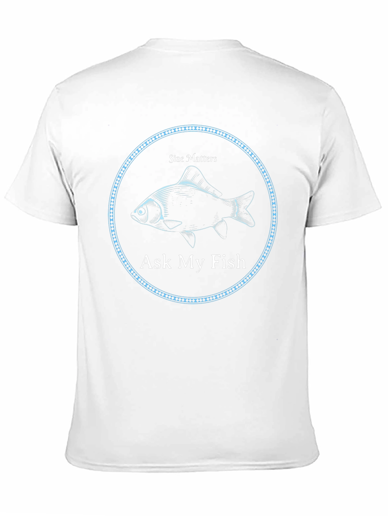 Size Matters Ask My Fish Graphic T-Shirt