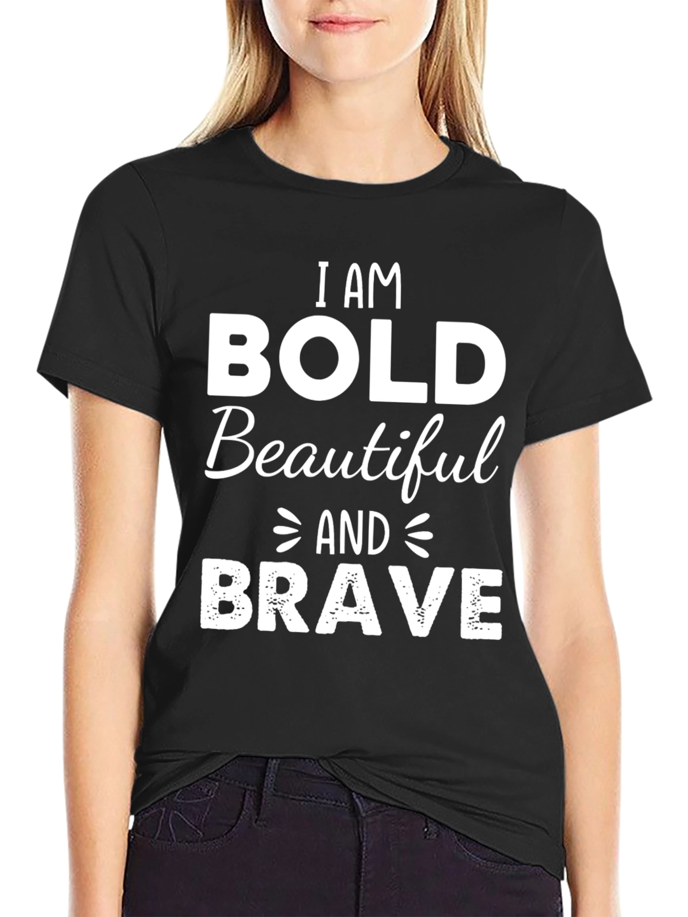 I Am Bold Beautiful Brave Graphic T-Shirt