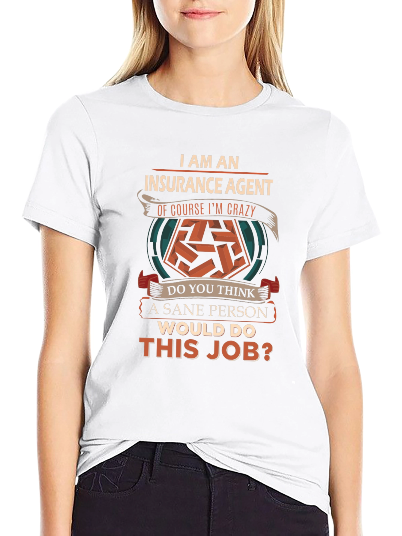 Insurance Agent Crazy T-Shirt
