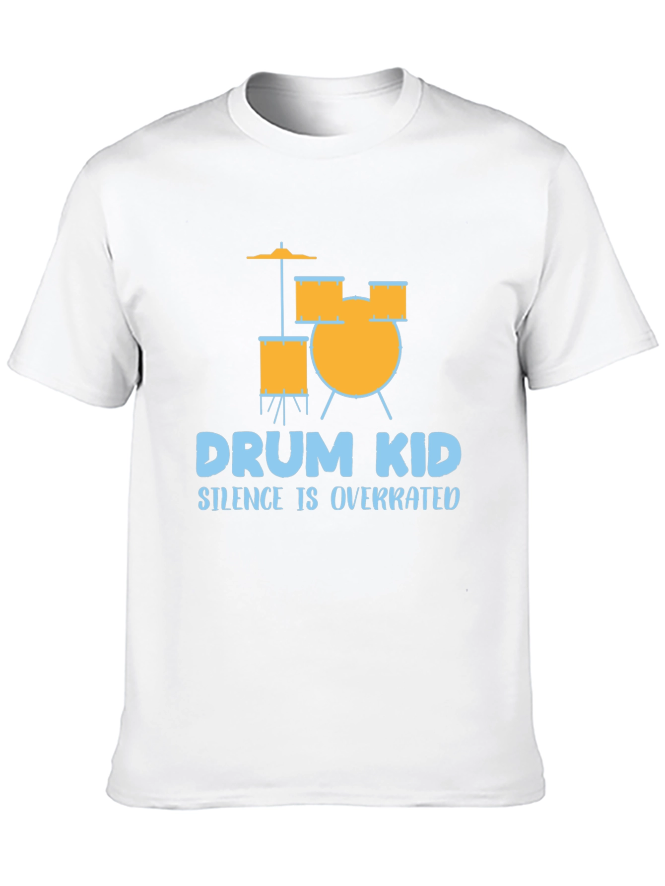 Drum Kid T-Shirt - Silence is Overrated