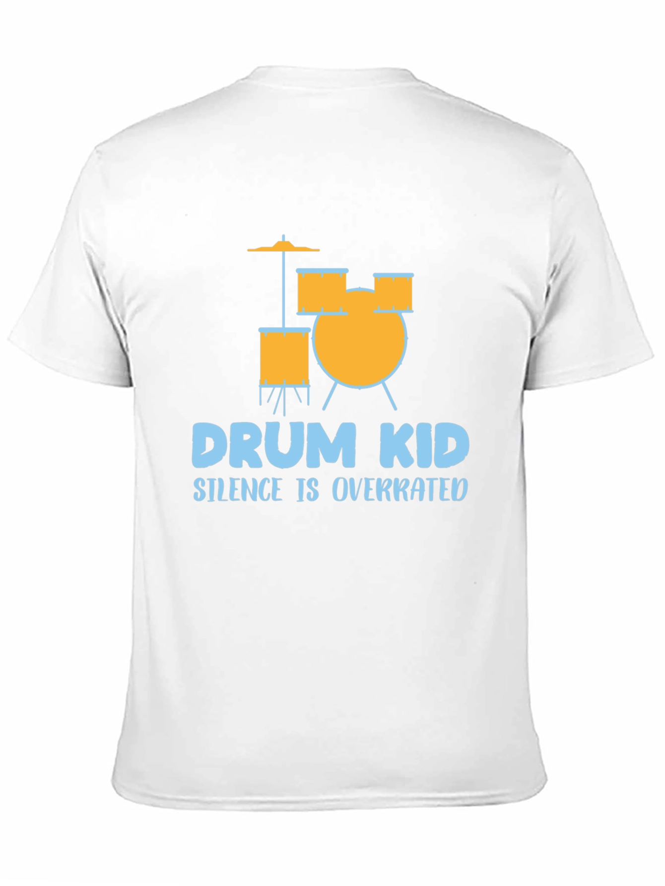 Drum Kid T-Shirt - Silence is Overrated