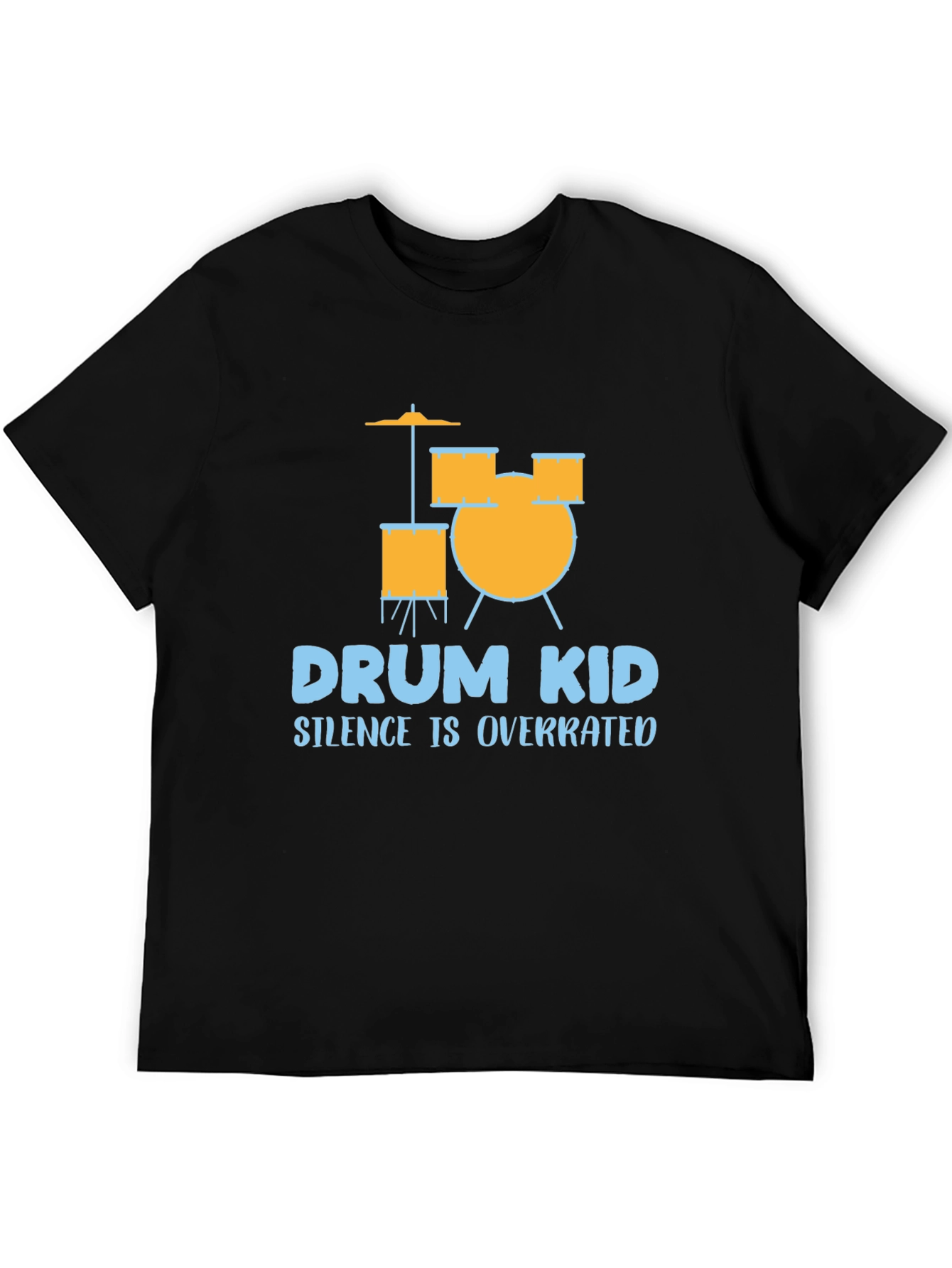 Drum Kid T-Shirt - Silence is Overrated
