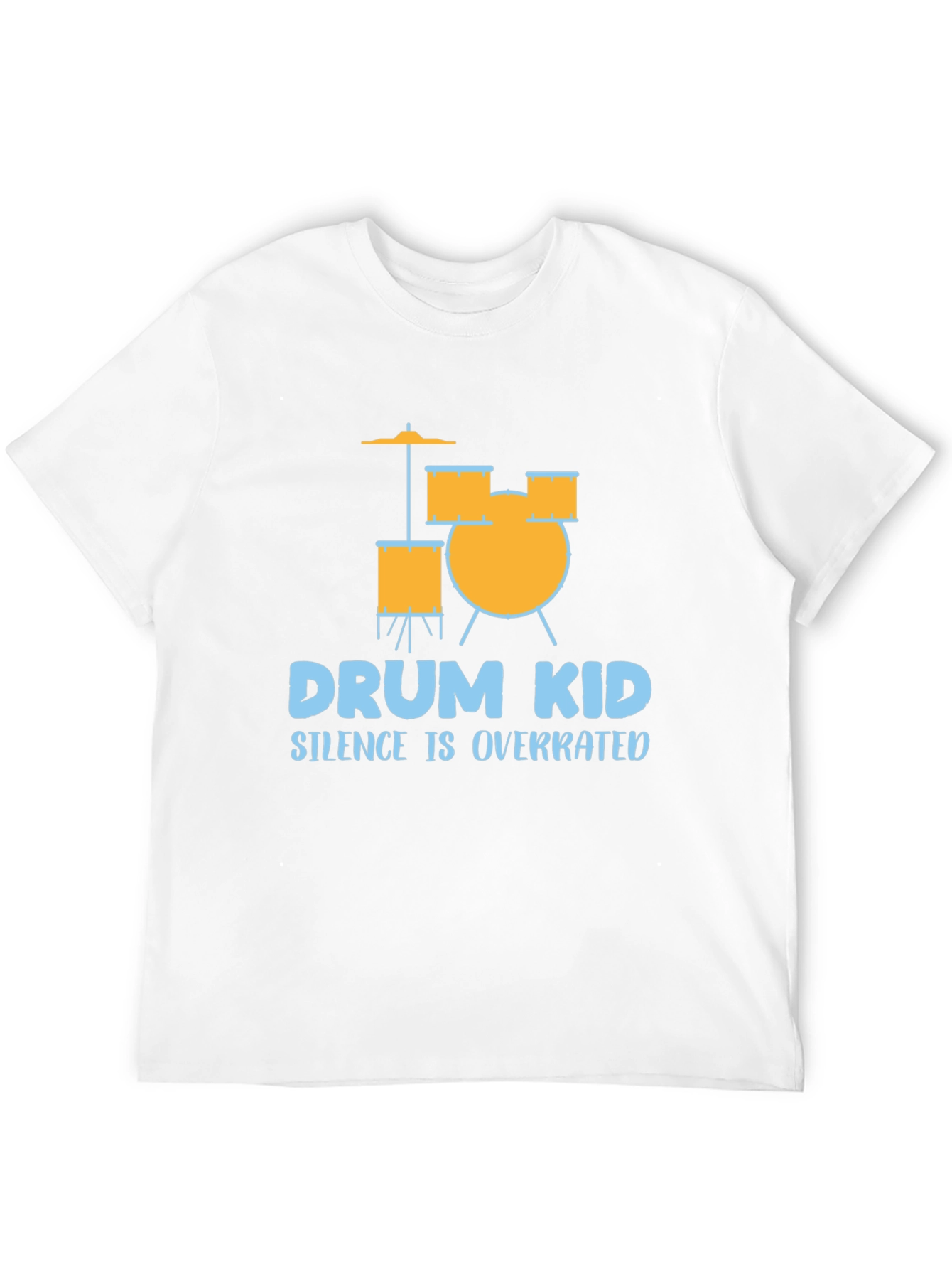 Drum Kid T-Shirt - Silence is Overrated