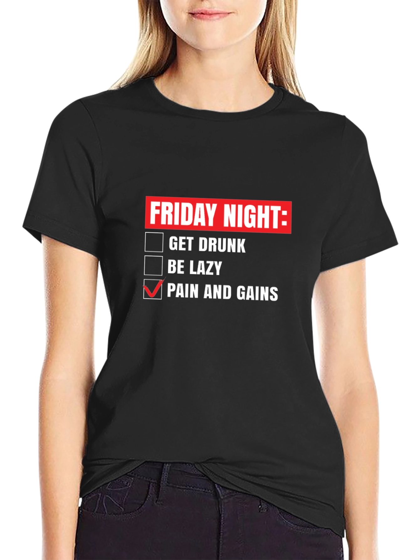 Friday Night Pain & Gains Graphic T-Shirt