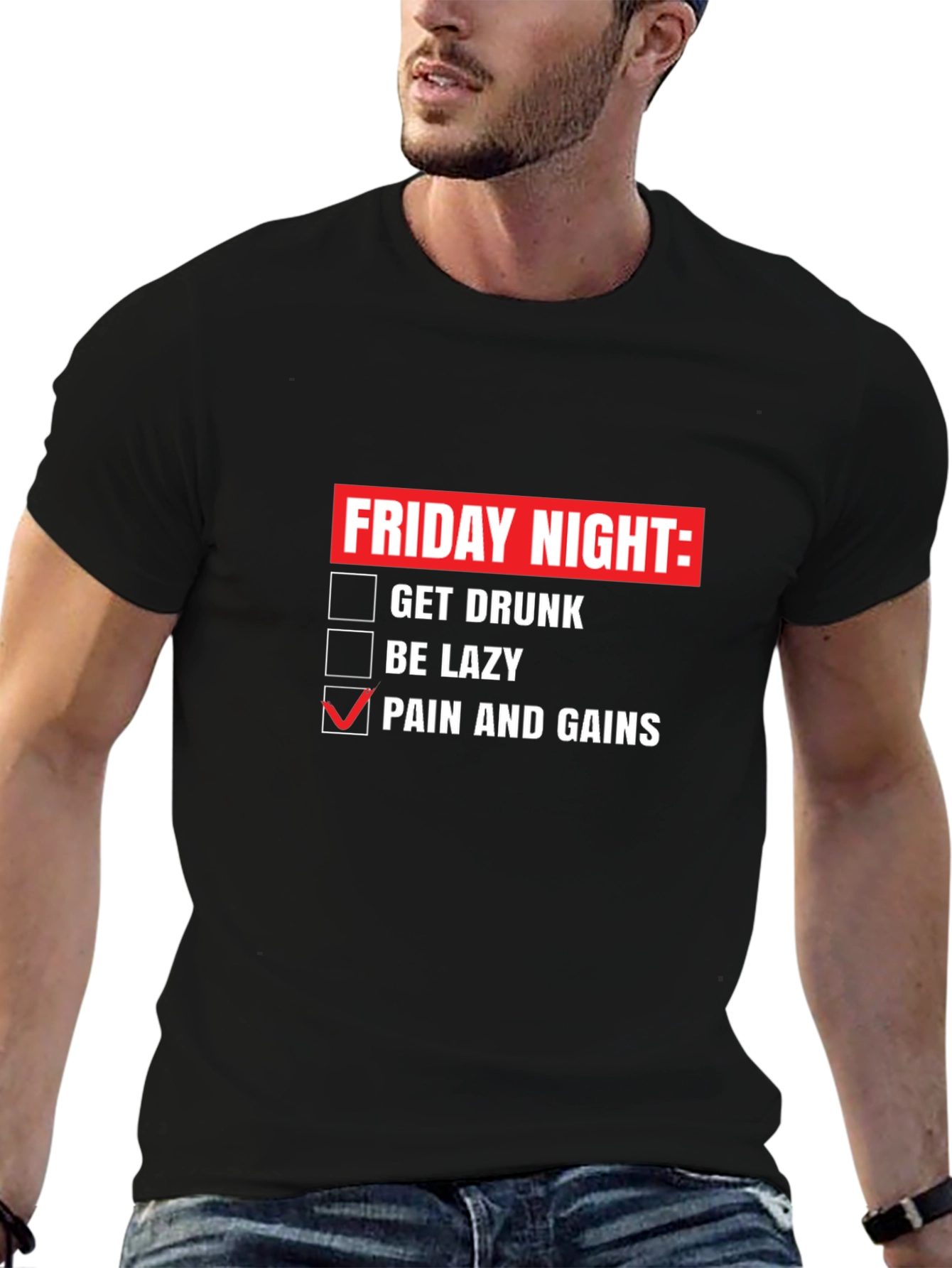 Friday Night Pain & Gains Graphic T-Shirt