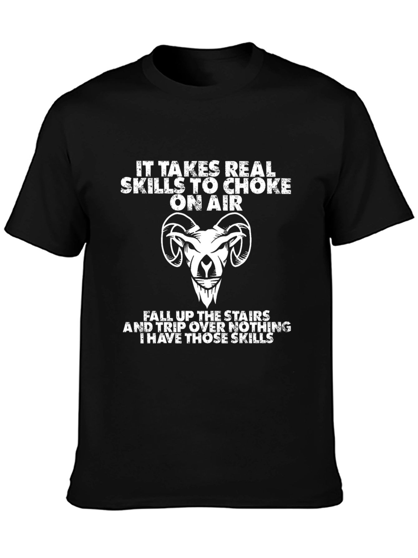 Funny Skills T-Shirt - Choke on Air