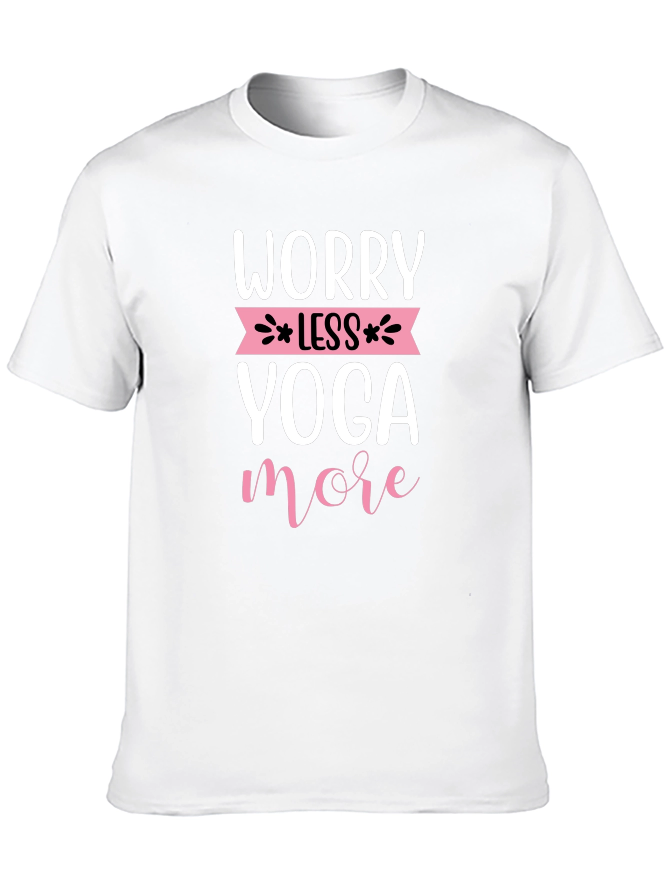 Worry Less Yoga More T-Shirt