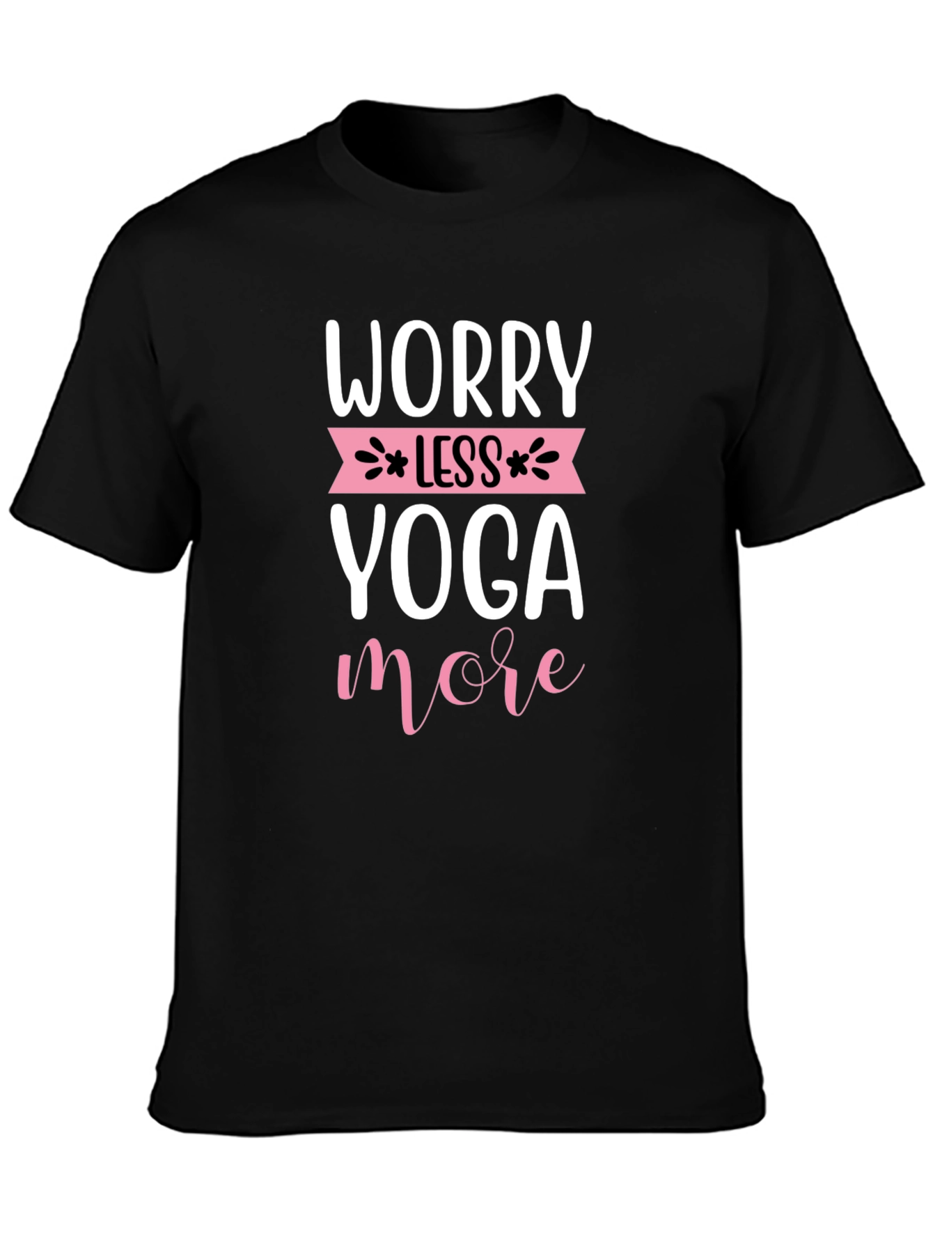 Worry Less Yoga More T-Shirt