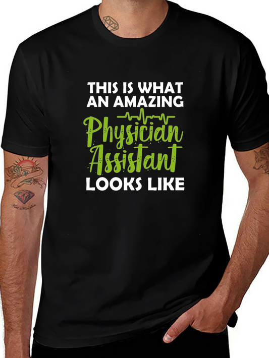 Amazing Physician Assistant T-Shirt