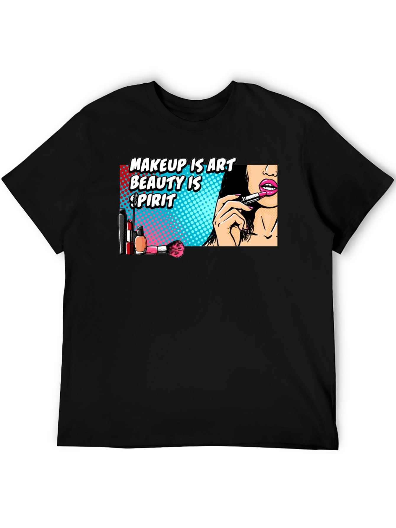 Makeup is Art T-Shirt - Beauty Spirit Tee