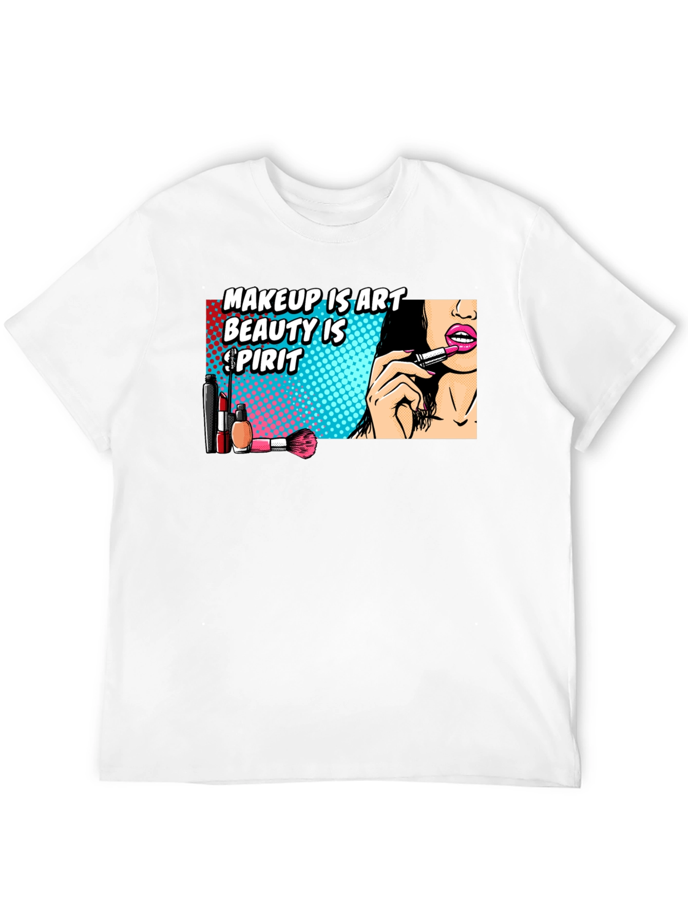 Makeup is Art T-Shirt - Beauty Spirit Tee