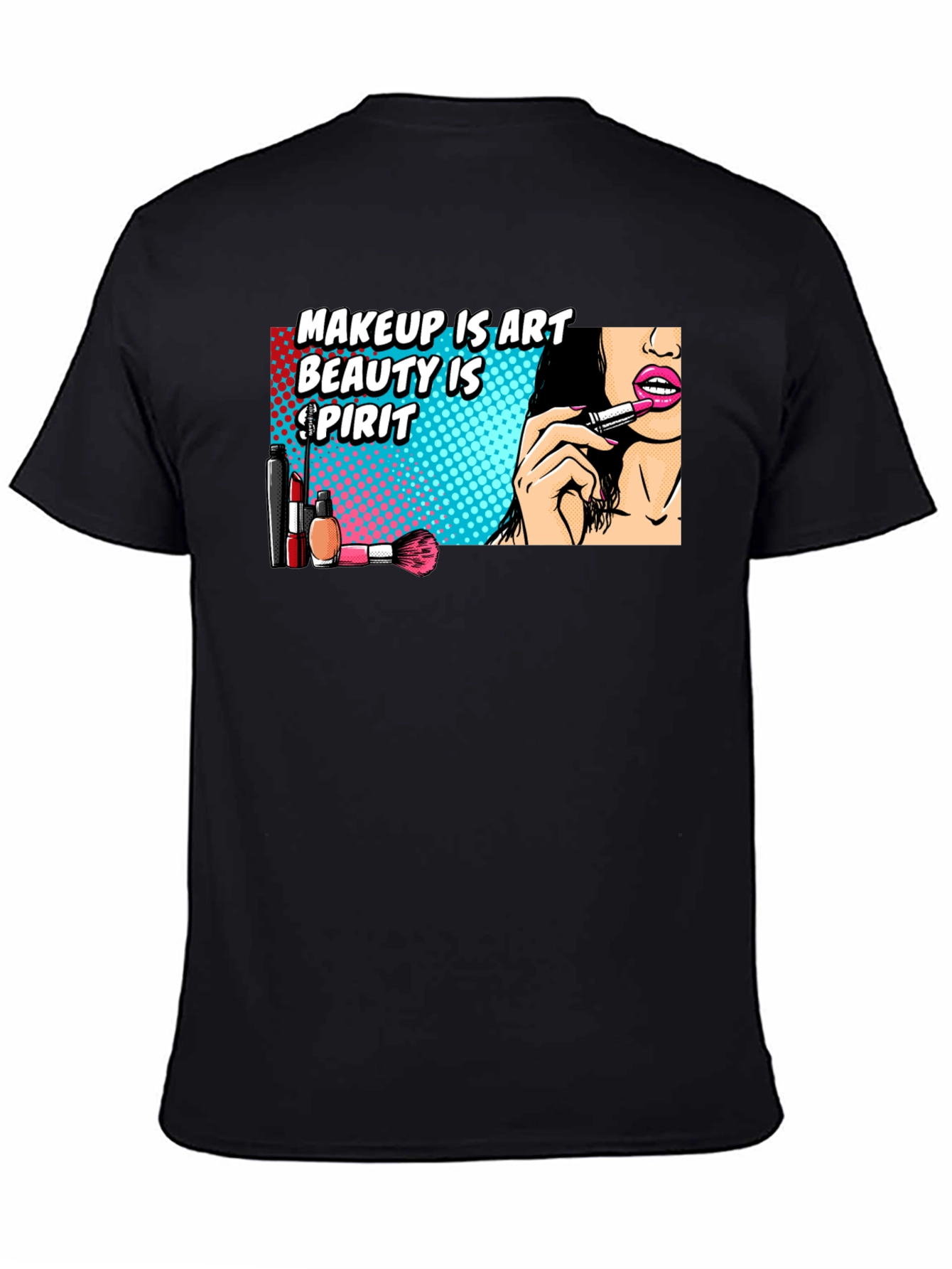 Makeup is Art T-Shirt - Beauty Spirit Tee