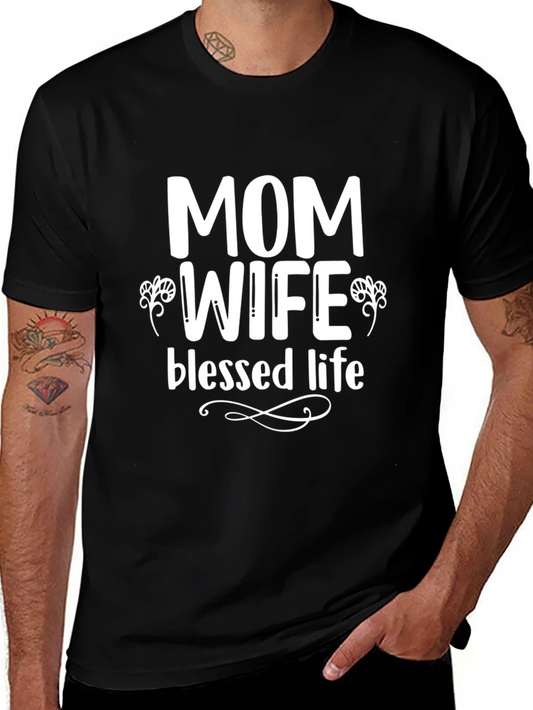 Mom Wife Blessed Life Graphic Tee