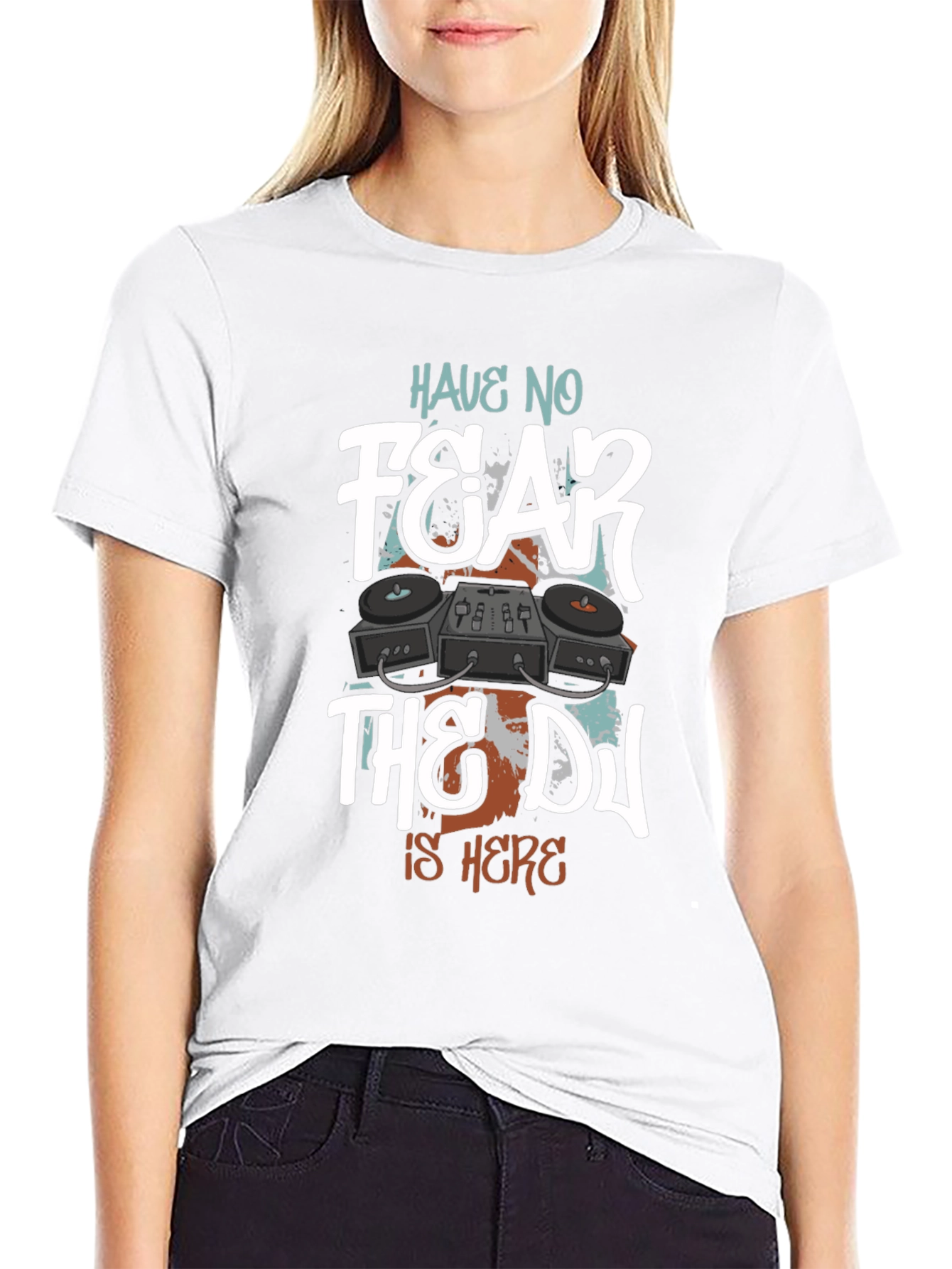 Have No Fear The DJ Is Here Graphic T-Shirt
