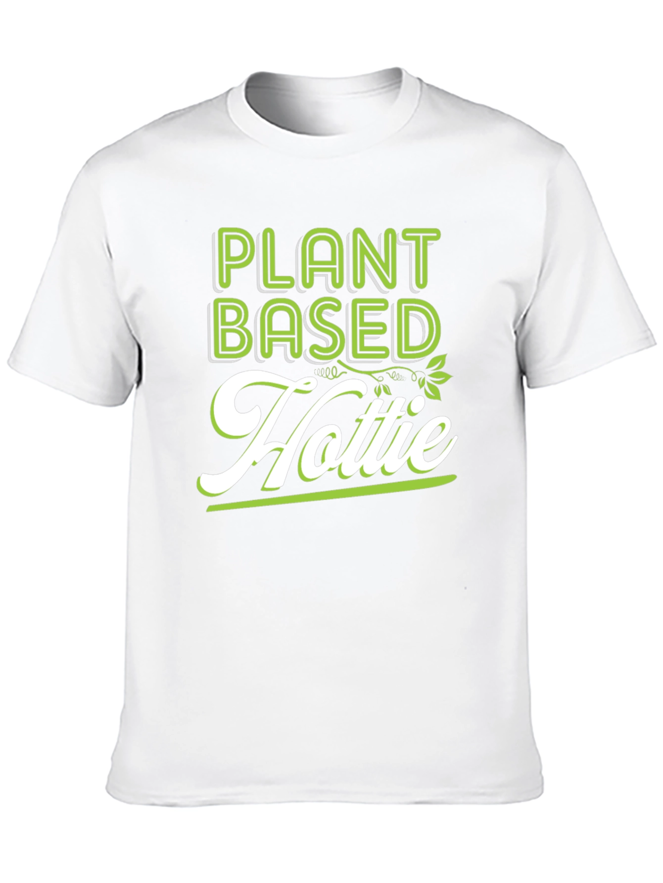 Plant Based Hottie Graphic T-Shirt