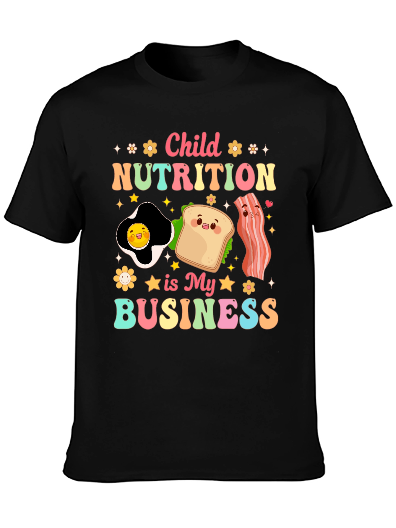 Child Nutrition is My Business T-Shirt