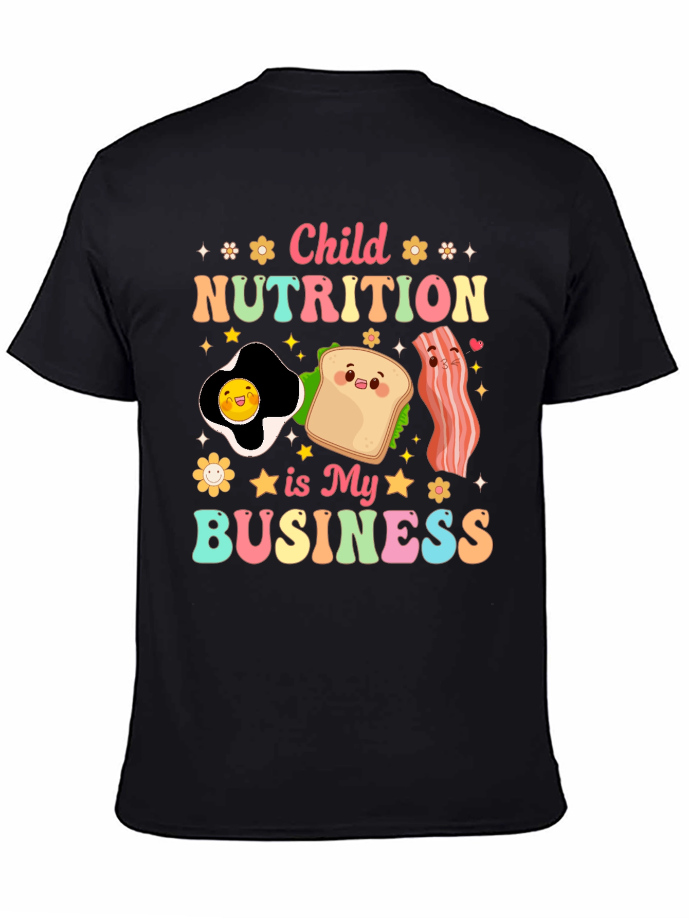 Child Nutrition is My Business T-Shirt
